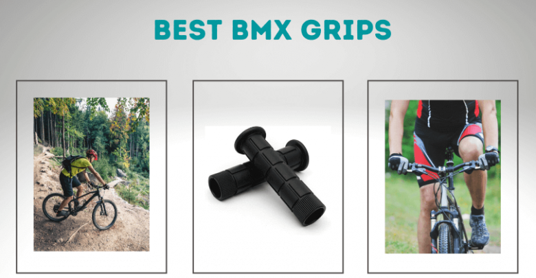 Best BMX grips